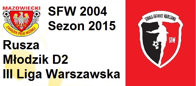 Harmonogram drużyny SFW 2004 w sezonie 2015/2016 Harmonogram drużyny SFW 2004 w sezonie 2015/2016
